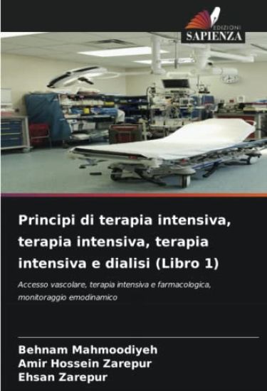Principi di terapia intensiva, terapia intensiva, terapia intensiva e dialisi (Libro 1)