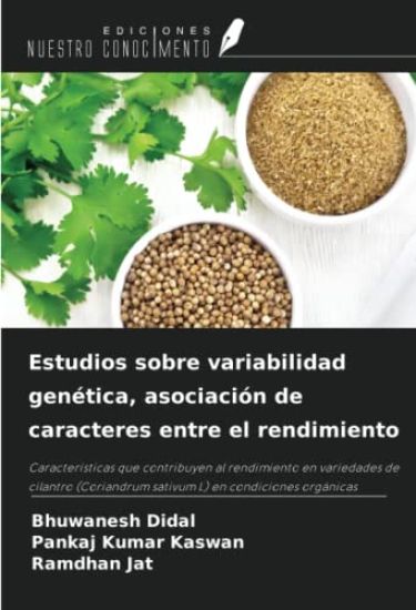 Estudios sobre variabilidad genética, asociación de caracteres entre el rendimiento