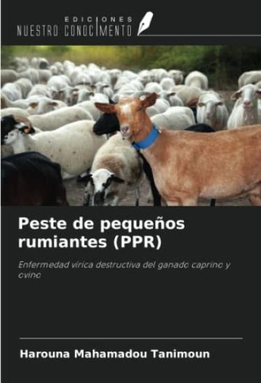 Peste de pequeños rumiantes (PPR)