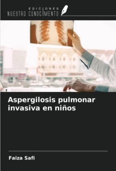Aspergilosis pulmonar invasiva en niños