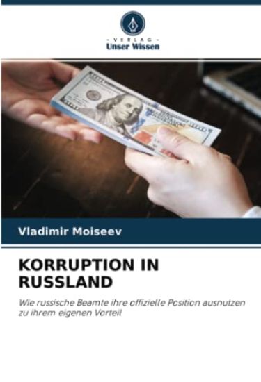 KORRUPTION IN RUSSLAND