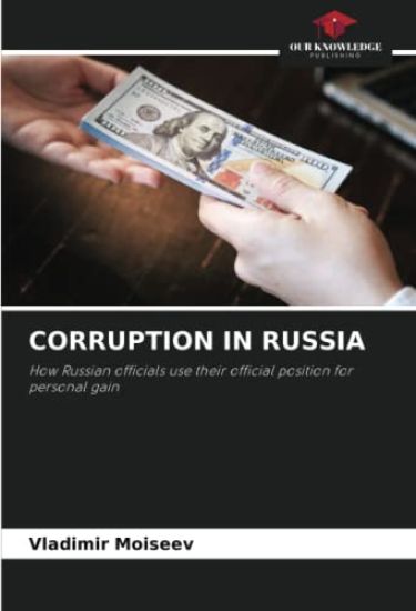 CORRUPTION IN RUSSIA