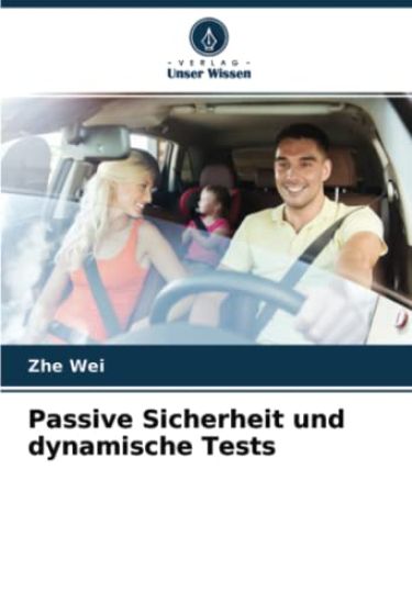 Passive Sicherheit und dynamische Tests