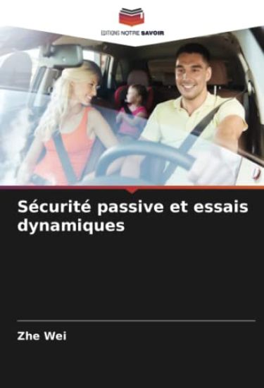 Sécurité passive et essais dynamiques