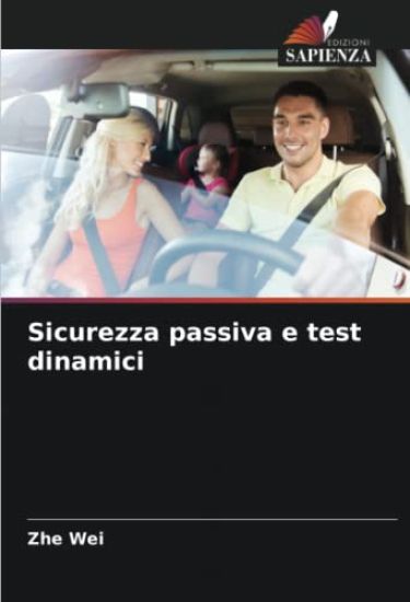 Sicurezza passiva e test dinamici