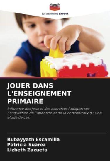 JOUER DANS L'ENSEIGNEMENT PRIMAIRE