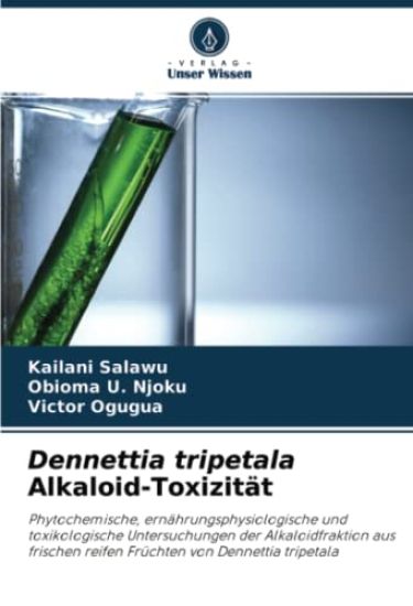 Dennettia tripetala Alkaloid-Toxizität