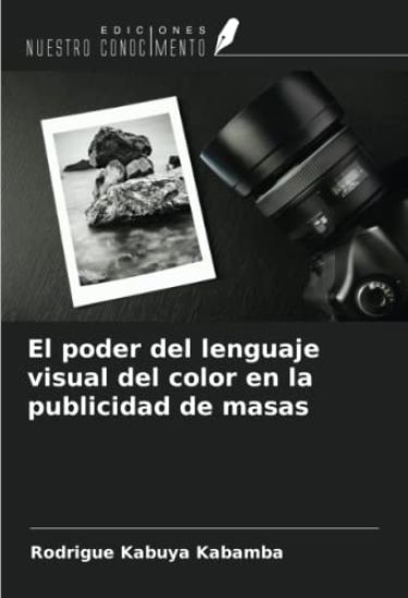 El poder del lenguaje visual del color en la publicidad de masas