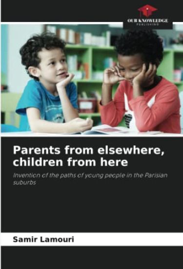 Parents from elsewhere, children from here
