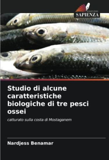 Studio di alcune caratteristiche biologiche di tre pesci ossei