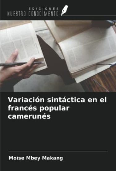 Variación sintáctica en el francés popular camerunés