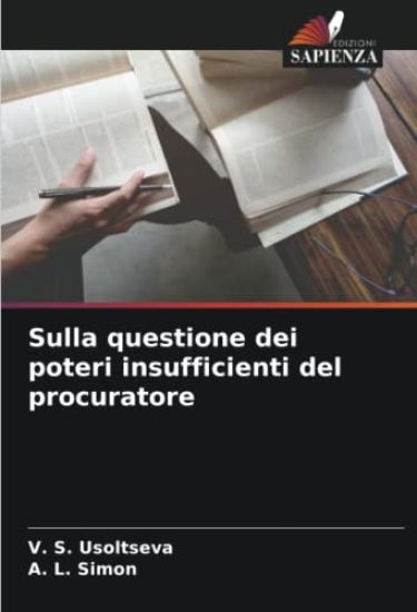 Sulla questione dei poteri insufficienti del procuratore
