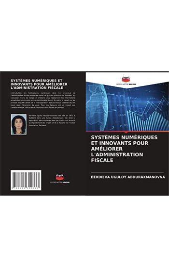 SYSTÈMES NUMÉRIQUES ET INNOVANTS POUR AMÉLIORER L'ADMINISTRATION FISCALE