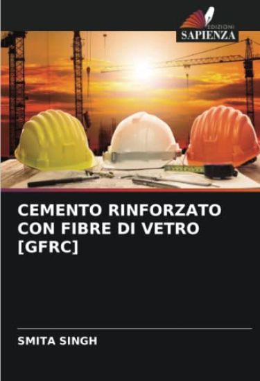 CEMENTO RINFORZATO CON FIBRE DI VETRO [GFRC]