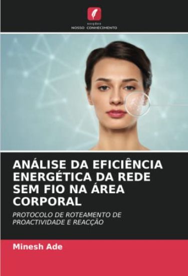 ANÁLISE DA EFICIÊNCIA ENERGÉTICA DA REDE SEM FIO NA ÁREA CORPORAL