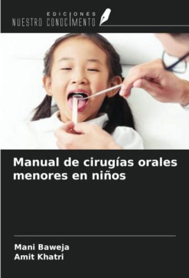 Manual de cirugías orales menores en niños