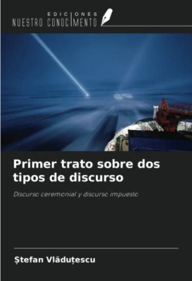 Primer trato sobre dos tipos de discurso