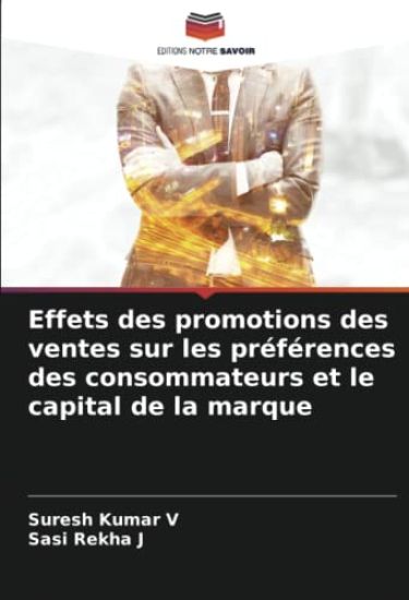Effets des promotions des ventes sur les préférences des consommateurs et le capital de la marque