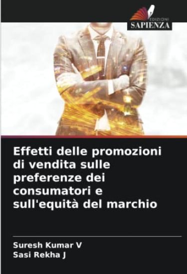 Effetti delle promozioni di vendita sulle preferenze dei consumatori e sull'equità del marchio