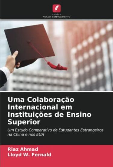 Uma Colaboração Internacional em Instituições de Ensino Superior