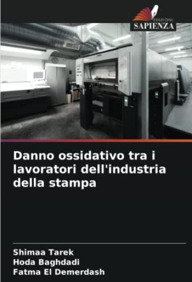 Danno ossidativo tra i lavoratori dell'industria della stampa