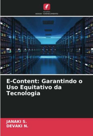E-Content: Garantindo o Uso Equitativo da Tecnologia