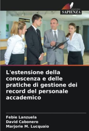 L'estensione della conoscenza e delle pratiche di gestione dei record del personale accademico
