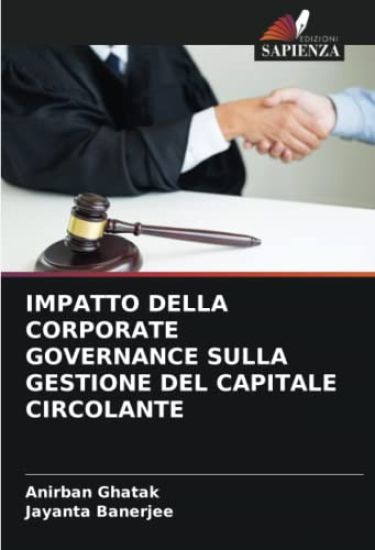 IMPATTO DELLA CORPORATE GOVERNANCE SULLA GESTIONE DEL CAPITALE CIRCOLANTE