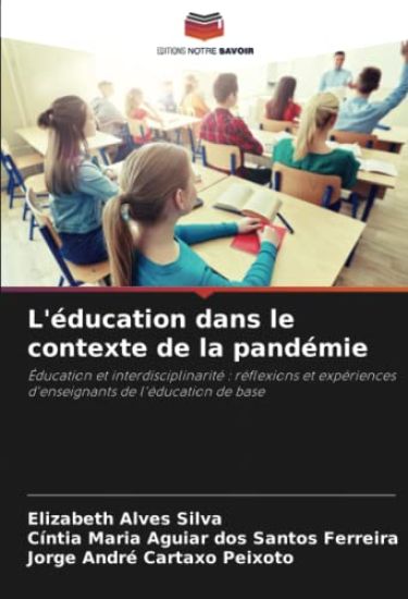 L'éducation dans le contexte de la pandémie