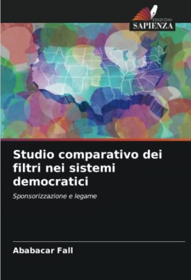Studio comparativo dei filtri nei sistemi democratici