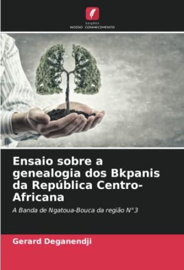 Ensaio sobre a genealogia dos Bkpanis da República Centro-Africana