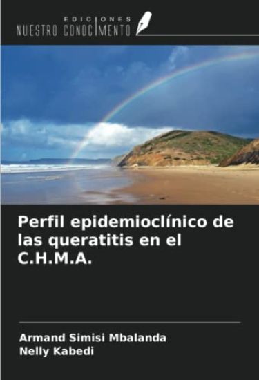 Perfil epidemioclínico de las queratitis en el C.H.M.A.