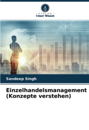 Einzelhandelsmanagement (Konzepte verstehen)