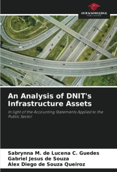 An Analysis of DNIT's Infrastructure Assets