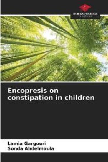 Encopresis on constipation in children