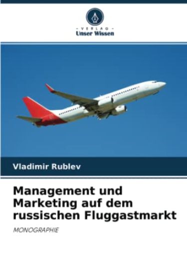 Management und Marketing auf dem russischen Fluggastmarkt