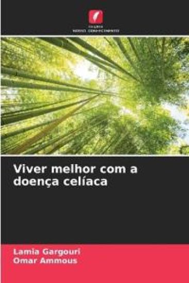 Viver melhor com a doença celíaca