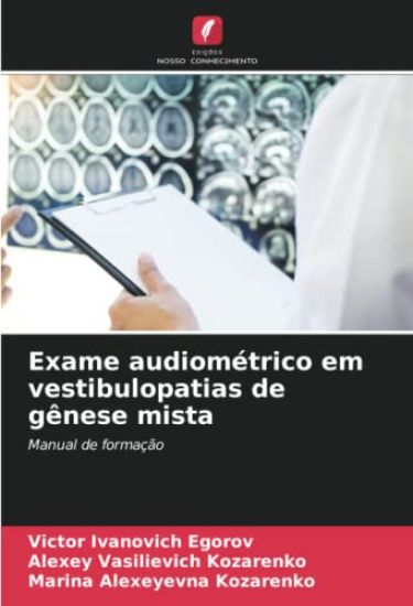 Exame audiométrico em vestibulopatias de gênese mista