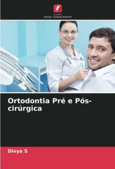 Ortodontia Pré e Pós-cirúrgica