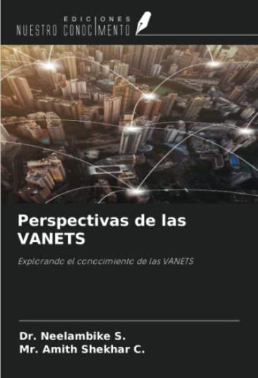Perspectivas de las VANETS