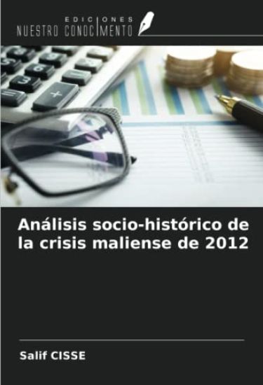 Análisis socio-histórico de la crisis maliense de 2012