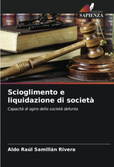 Scioglimento e liquidazione di società