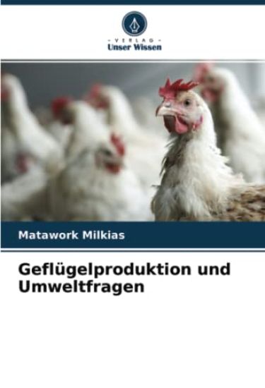 Geflügelproduktion und Umweltfragen
