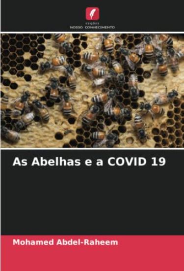 As Abelhas e a COVID 19