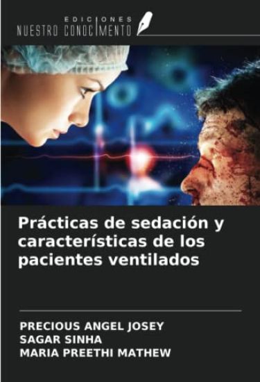 Prácticas de sedación y características de los pacientes ventilados