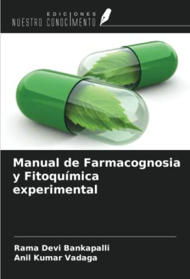 Manual de Farmacognosia y Fitoquímica experimental