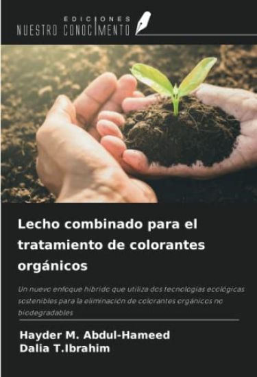 Lecho combinado para el tratamiento de colorantes orgánicos