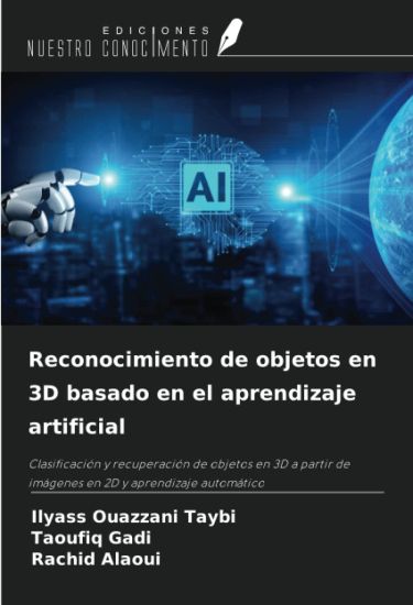 Reconocimiento de objetos en 3D basado en el aprendizaje artificial