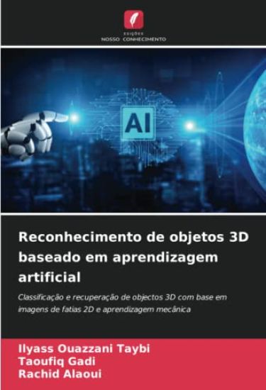 Reconhecimento de objetos 3D baseado em aprendizagem artificial
