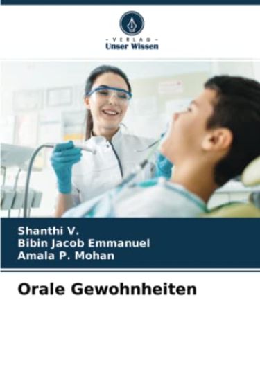 Orale Gewohnheiten